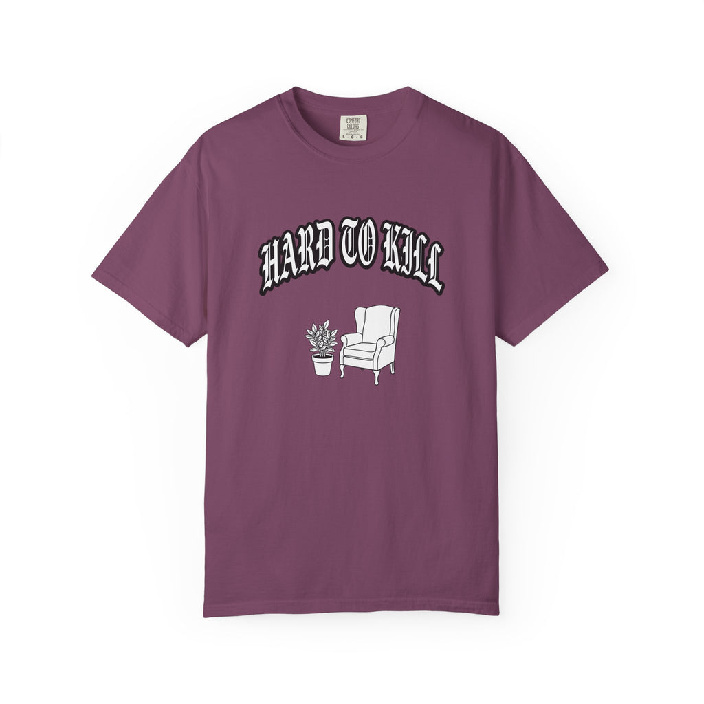 Hard to Kill T-shirt