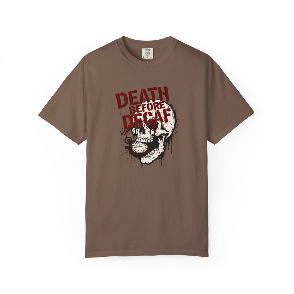 Death Before Decaf T-shirt