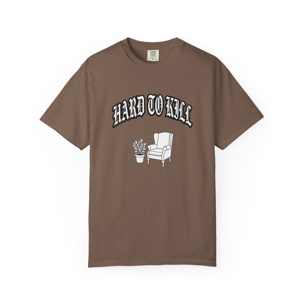 Hard to Kill T-shirt
