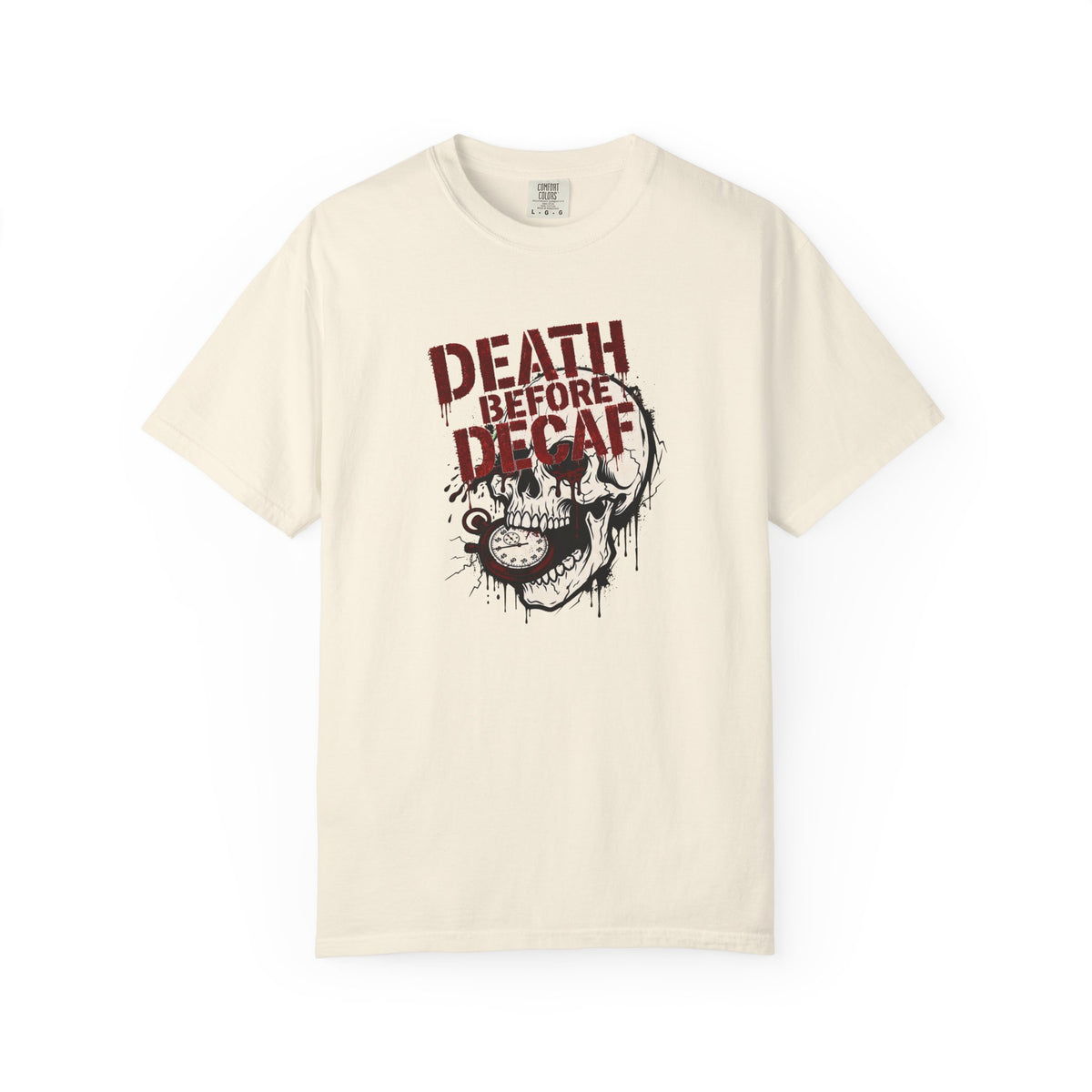 Death Before Decaf T-shirt