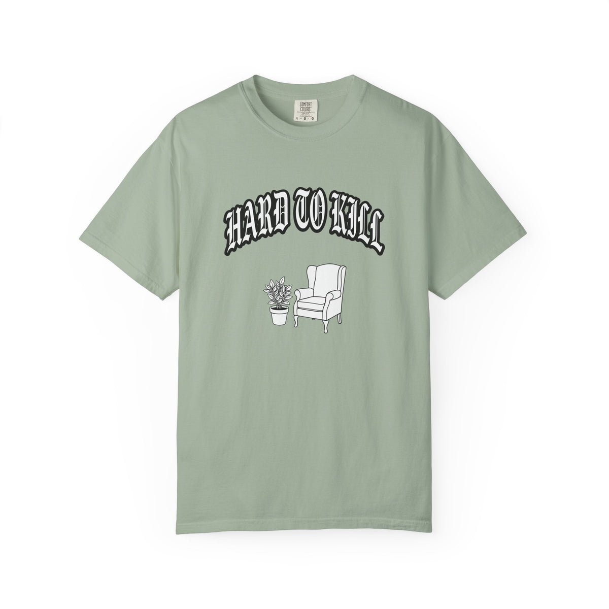 Hard to Kill T-shirt
